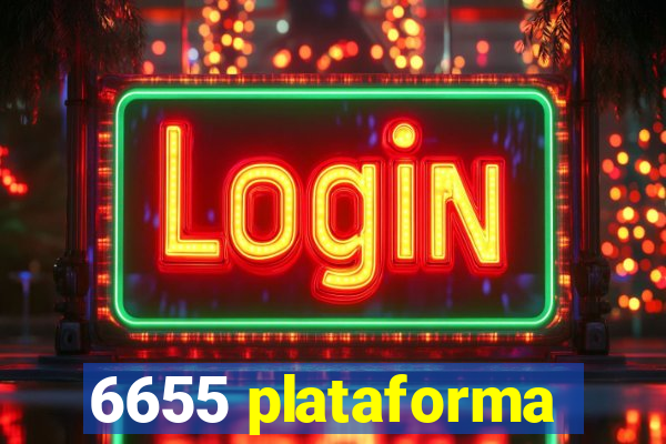 6655 plataforma